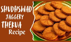 Shudh Swad Jaggery Thekua